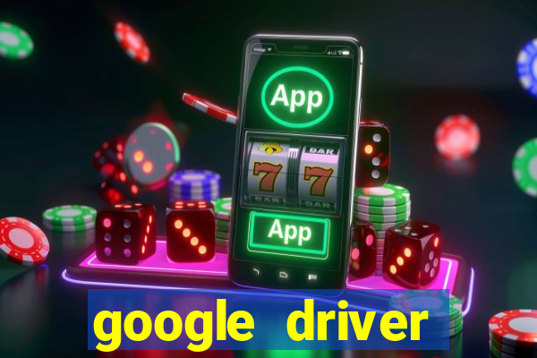 google driver windows 10